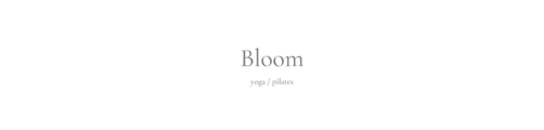 Bloom｜茅ヶ崎・子連れOKのやさしい自宅サロン｜姿勢改善ヨガ・ピラティス